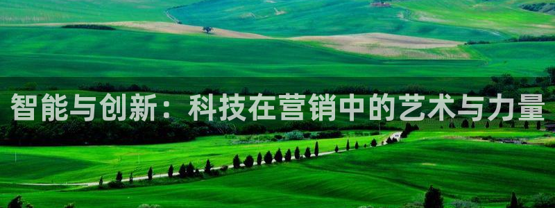 金年会手机版·(中国)官方网站-app下载